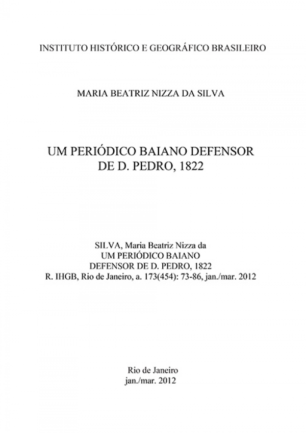 UM PERIÓDICO BAIANO DEFENSOR DE D. PEDRO, 1822