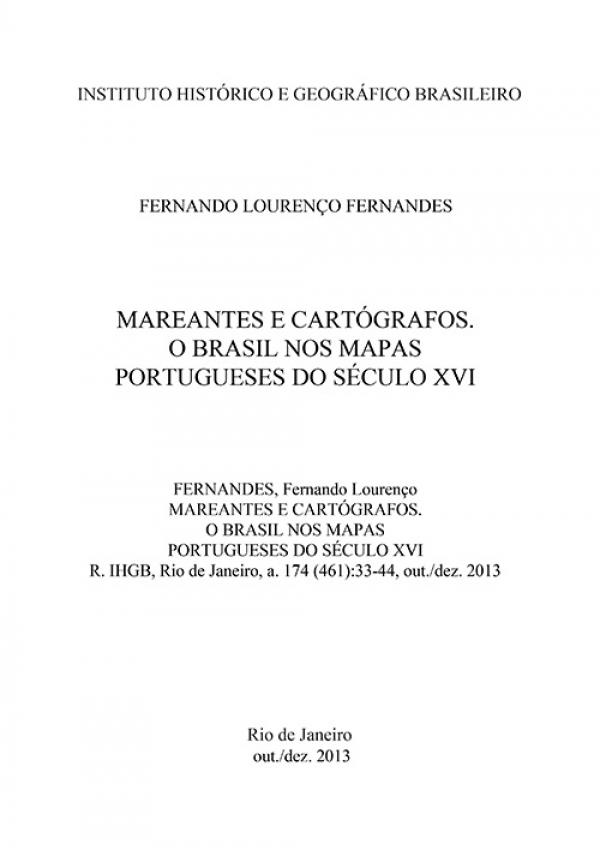 MAREANTES E CARTÓGRAFOS. O BRASIL NOS MAPAS PORTUGUESES DO SÉCULO XVI