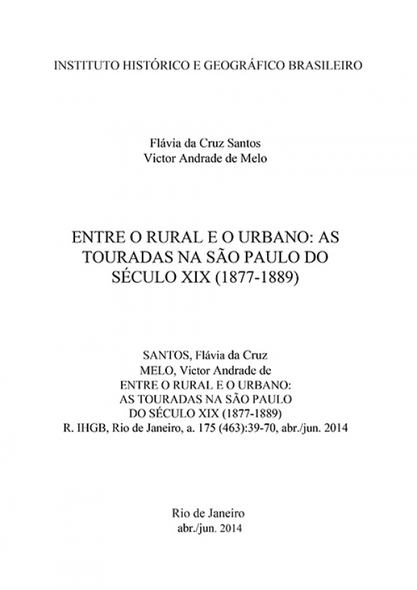 ENTRE O RURAL E O URBANO: AS TOURADAS NA SÃO PAULO DO SÉCULO XIX (1877-1889)