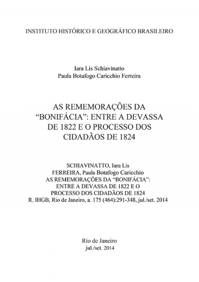 AS REMEMORAÇÕES DA “BONIFÁCIA”: ENTRE A DEVASSA DE 1822 E O PROCESSO DOS CIDADÃOS DE 1824