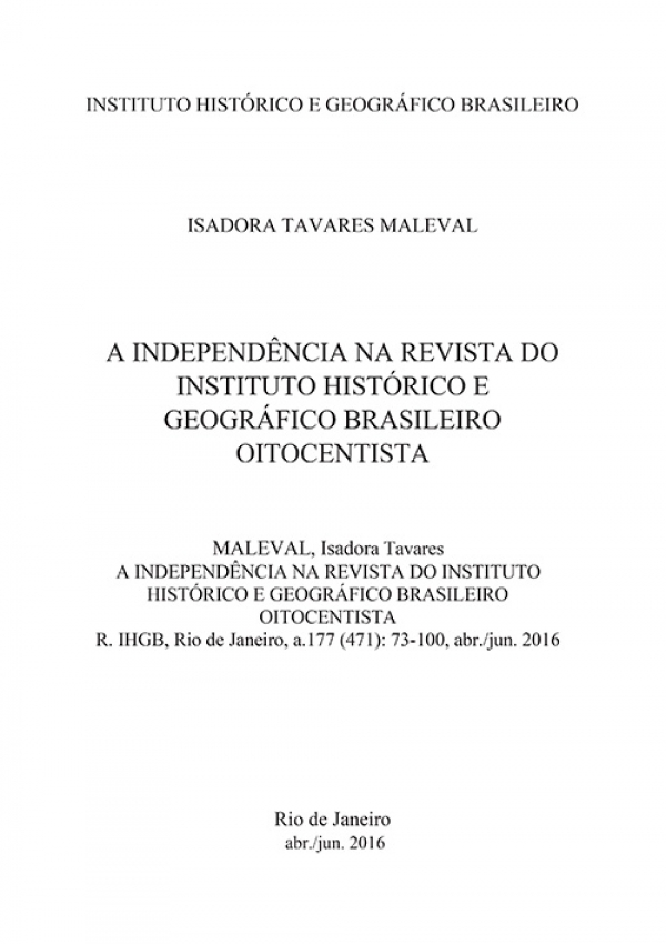 A INDEPENDÊNCIA NA REVISTA DO INSTITUTO HISTÓRICO E GEOGRÁFICO BRASILEIRO OITOCENTISTA