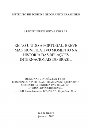 REINO UNIDO A PORTUGAL: BREVE MAS SIGNIFICATIVO MOMENTO NA HISTÓRIA DAS RELAÇÕES INTERNACIONAIS DO BRASIL