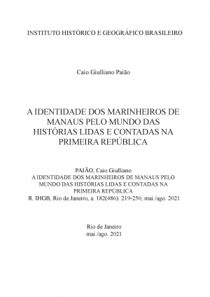 A IDENTIDADE DOS MARINHEIROS DE MANAUS PELO MUNDO DAS HISTÓRIAS LIDAS E CONTADAS NA PRIMEIRA REPÚBLICA