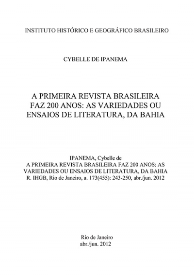 A PRIMEIRA REVISTA BRASILEIRA FAZ 200 ANOS: AS VARIEDADES OU ENSAIOS DE LITERATURA, DA BAHIA