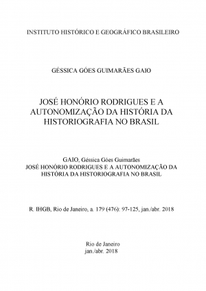 JOSÉ HONÓRIO RODRIGUES E A AUTONOMIZAÇÃO DA HISTÓRIA DA HISTORIOGRAFIA NO BRASIL