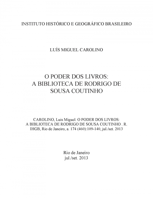 O PODER DOS LIVROS: A BIBLIOTECA DE RODRIGO DE SOUSA COUTINHO