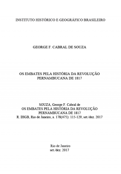 OS EMBATES PELA HISTÓRIA DA REVOLUÇÃO PERNAMBUCANA DE 1817