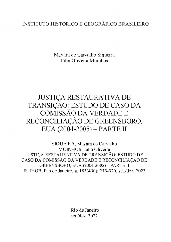 JUSTIÇA RESTAURATIVA DE TRANSIÇÃO: ESTUDO DE CASO DA COMISSÃO DA VERDADE E RECONCILIAÇÃO DE GREENSBORO, EUA (2004-2005) – PARTE II