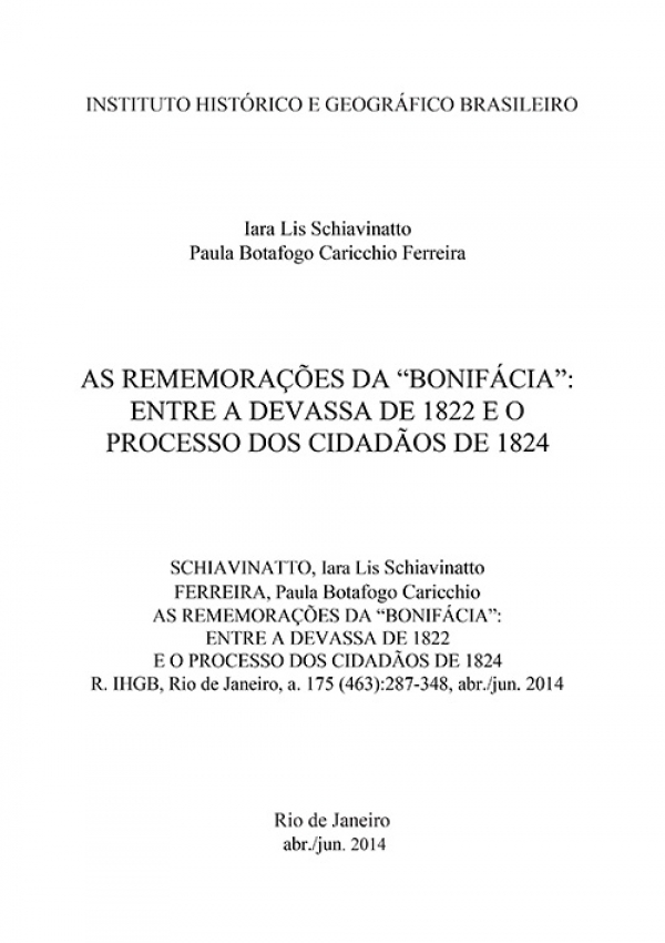 AS REMEMORAÇÕES DA “BONIFÁCIA”: ENTRE A DEVASSA DE 1822 E O PROCESSO DOS CIDADÃOS DE 1824 – (2ª PARTE )