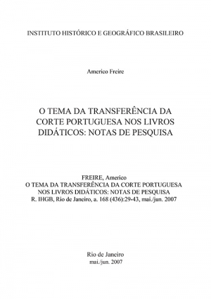 O TEMA DA TRANSFERÊNCIA DA CORTE PORTUGUESA NOS LIVROS DIDÁTICOS: NOTAS DE PESQUISA