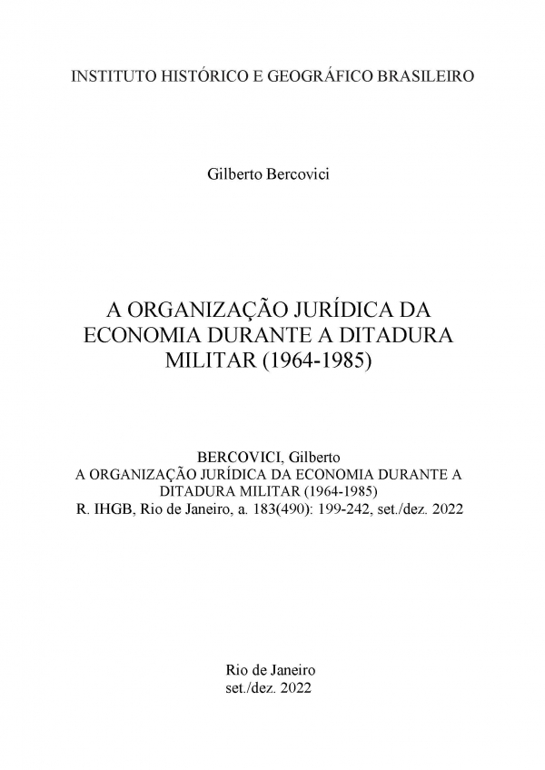 A ORGANIZAÇÃO JURÍDICA DA ECONOMIA DURANTE A DITADURA MILITAR (1964-1985)