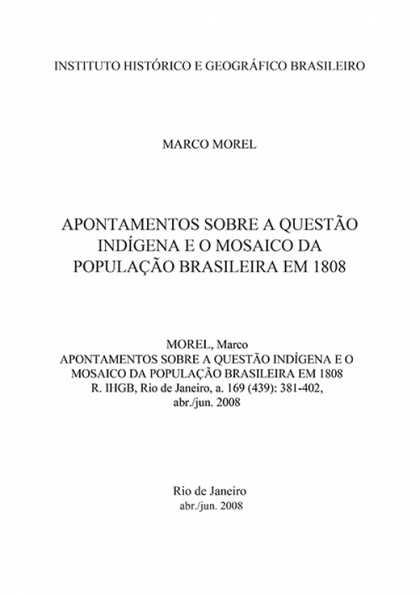 APONTAMENTOS SOBRE A QUESTÃO INDÍGENA E O MOSAICO DA POPULAÇÃO BRASILEIRA EM 1808