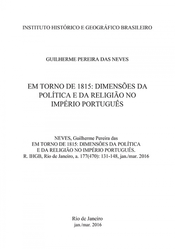 EM TORNO DE 1815: DIMENSÕES DA POLÍTICA E DA RELIGIÃO NO IMPÉRIO PORTUGUÊS