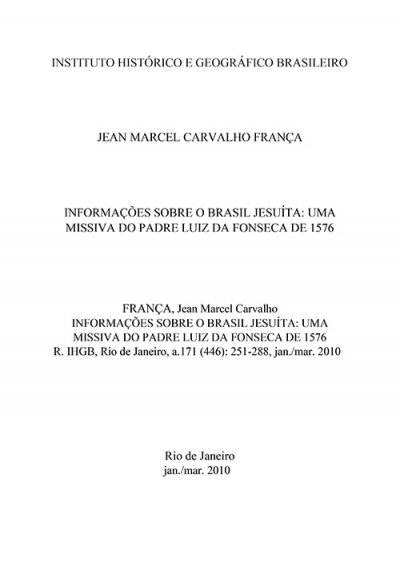 INFORMAÇÕES SOBRE O BRASIL JESUÍTA: UMA MISSIVA DO PADRE LUIZ DA FONSECA DE 1576