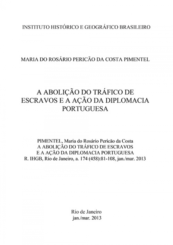 A ABOLIÇÃO DO TRÁFICO DE ESCRAVOS E A AÇÃO DA DIPLOMACIA PORTUGUESA