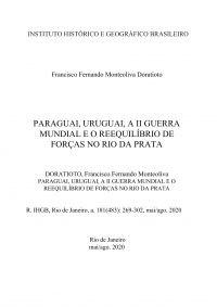 PARAGUAI, URUGUAI, A II GUERRA MUNDIAL E O REEQUILÍBRIO DE FORÇAS NO RIO DA PRATA