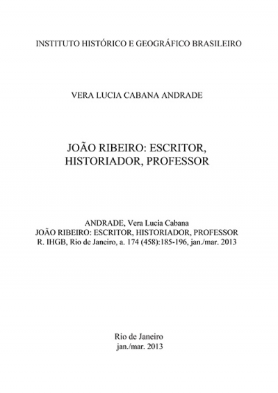 JOÃO RIBEIRO: ESCRITOR, HISTORIADOR, PROFESSOR