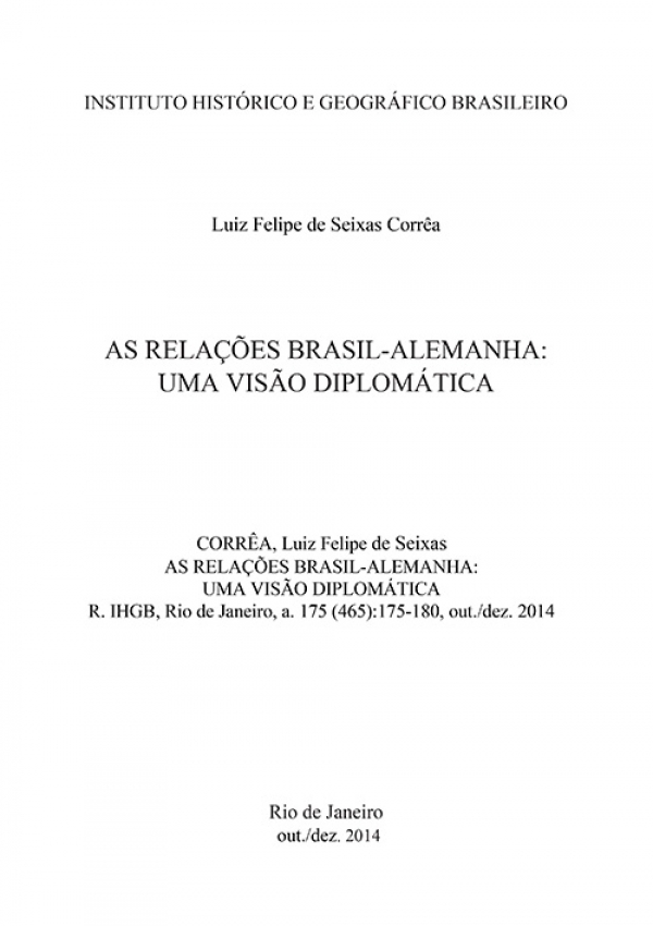 AS RELAÇÕES BRASIL-ALEMANHA: UMA VISÃO DIPLOMÁTICA
