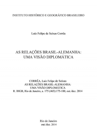 AS RELAÇÕES BRASIL-ALEMANHA: UMA VISÃO DIPLOMÁTICA