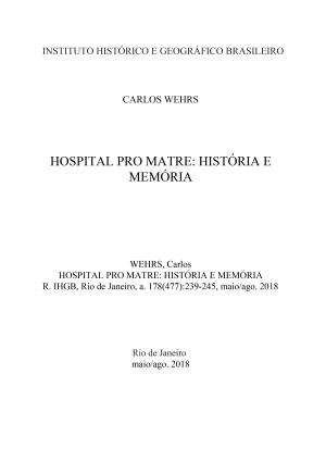 HOSPITAL PRO MATRE: HISTÓRIA E MEMÓRIA