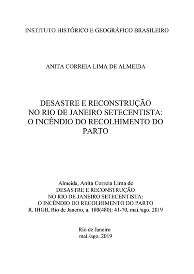 DESASTRE E RECONSTRUÇÃO NO RIO DE JANEIRO SETECENTISTA: O INCÊNDIO DO RECOLHIMENTO DO PARTO