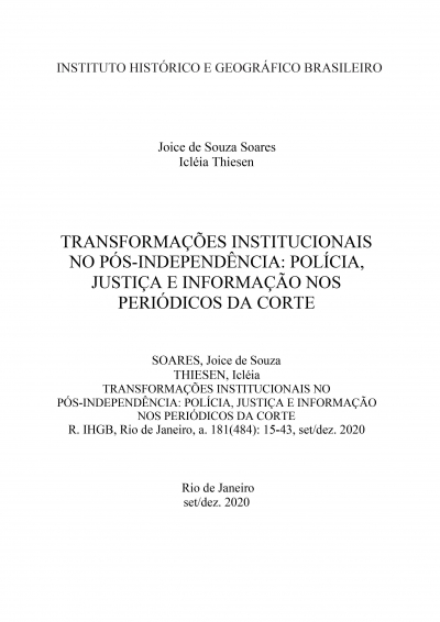 TRANSFORMAÇÕES INSTITUCIONAIS NO PÓS-INDEPENDÊNCIA: POLÍCIA, JUSTIÇA E INFORMAÇÃO NOS PERIÓDICOS DA CORTE