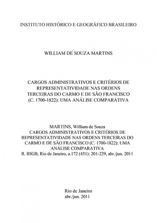 CARGOS ADMINISTRATIVOS E CRITÉRIOS DE REPRESENTATIVIDADE NAS ORDENS TERCEIRAS DO CARMO E DE SÃO FRANCISCO (C. 1700-1822): UMA ANÁLISE COMPARATIVA