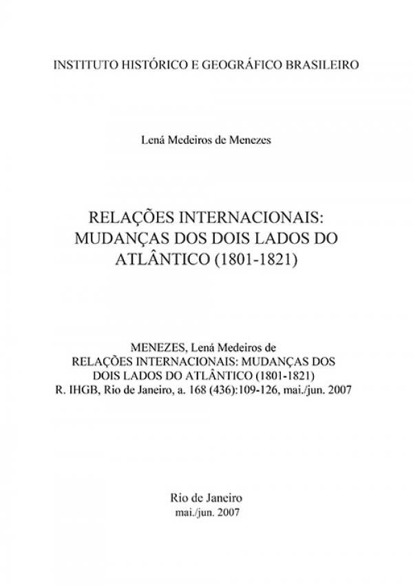 RELAÇÕES INTERNACIONAIS: MUDANÇAS DOS DOIS LADOS DO ATLÂNTICO (1801-1821)
