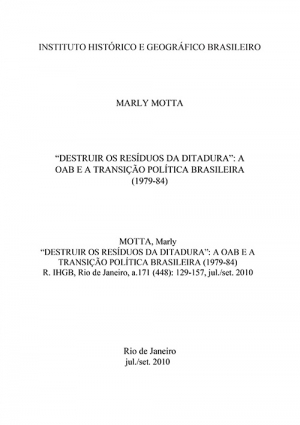 “DESTRUIR OS RESÍDUOS DA DITADURA”: A OAB E A TRANSIÇÃO POLÍTICA BRASILEIRA (1979-84)