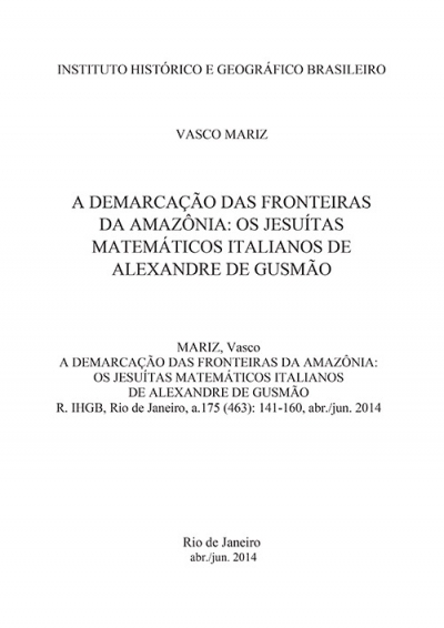 A DEMARCAÇÃO DAS FRONTEIRAS DA AMAZÔNIA: OS JESUÍTAS MATEMÁTICOS ITALIANOS DE ALEXANDRE DE GUSMÃO