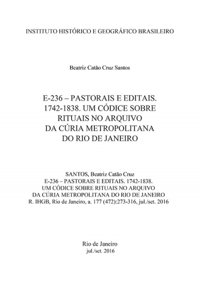 E-236 – PASTORAIS E EDITAIS. 1742-1838. UM CÓDICE SOBRE RITUAIS NO ARQUIVO DA CÚRIA METROPOLITANA DO RIO DE JANEIRO