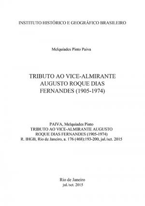 TRIBUTO AO VICE-ALMIRANTE AUGUSTO ROQUE DIAS FERNANDES (1905-1974)