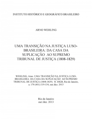 UMA TRANSIÇÃO NA JUSTIÇA LUSO-BRASILEIRA: DA CASA DA SUPLICAÇÃO AO SUPREMO TRIBUNAL DE JUSTIÇA (1808-1829)