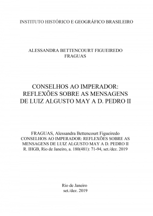 CONSELHOS AO IMPERADOR: REFLEXÕES SOBRE AS MENSAGENS DE LUIZ ALGUSTO MAY A D. PEDRO II