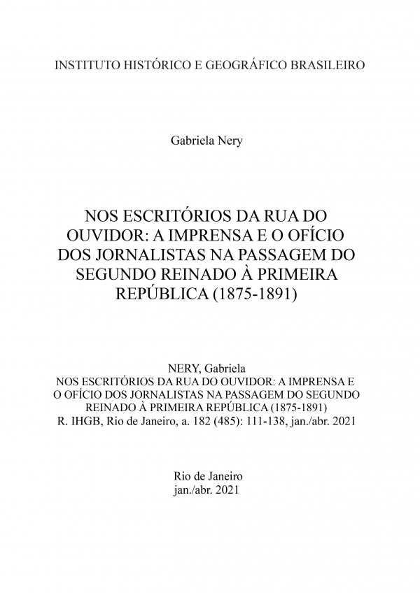 NOS ESCRITÓRIOS DA RUA DO OUVIDOR: A IMPRENSA E O OFÍCIO DOS JORNALISTAS NA PASSAGEM DO SEGUNDO REINADO À PRIMEIRA REPÚBLICA (1875-1891)
