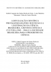 A DIVULGAÇÃO CIENTÍFICA PROTAGONIZADA POR CIENTISTAS E A LEGITIMAÇÃO DA CIÊNCIA BRASILEIRA: A REVISTA CIÊNCIA E CULTURA (1949 – 1964) E A SOCIEDADE BRASILEIRA PARA O PROGRESSO DA CIÊNCIA