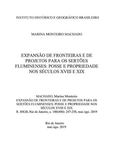 EXPANSÃO DE FRONTEIRAS E DE PROJETOS PARA OS SERTÕES FLUMINENSES: POSSE E PROPRIEDADE NOS SÉCULOS XVIII E XIX