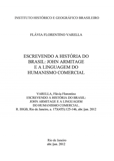 ESCREVENDO A HISTÓRIA DO BRASIL: JOHN ARMITAGE E A LINGUAGEM DO HUMANISMO COMERCIAL